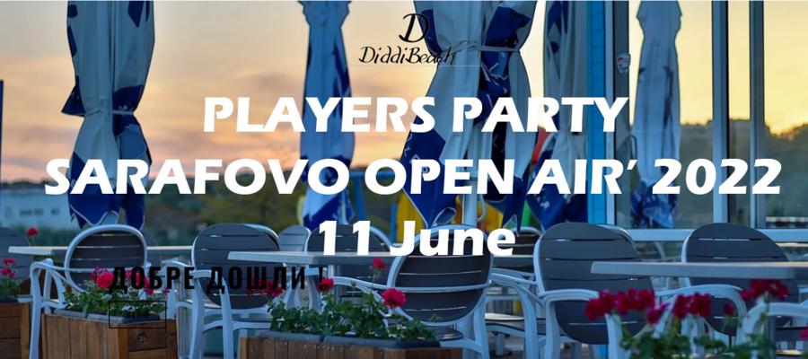 PLAYERS PARTY Sarafovo OPEN AIR